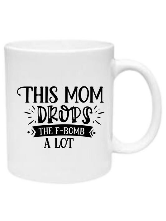 This mom drops the F bomb Alot
