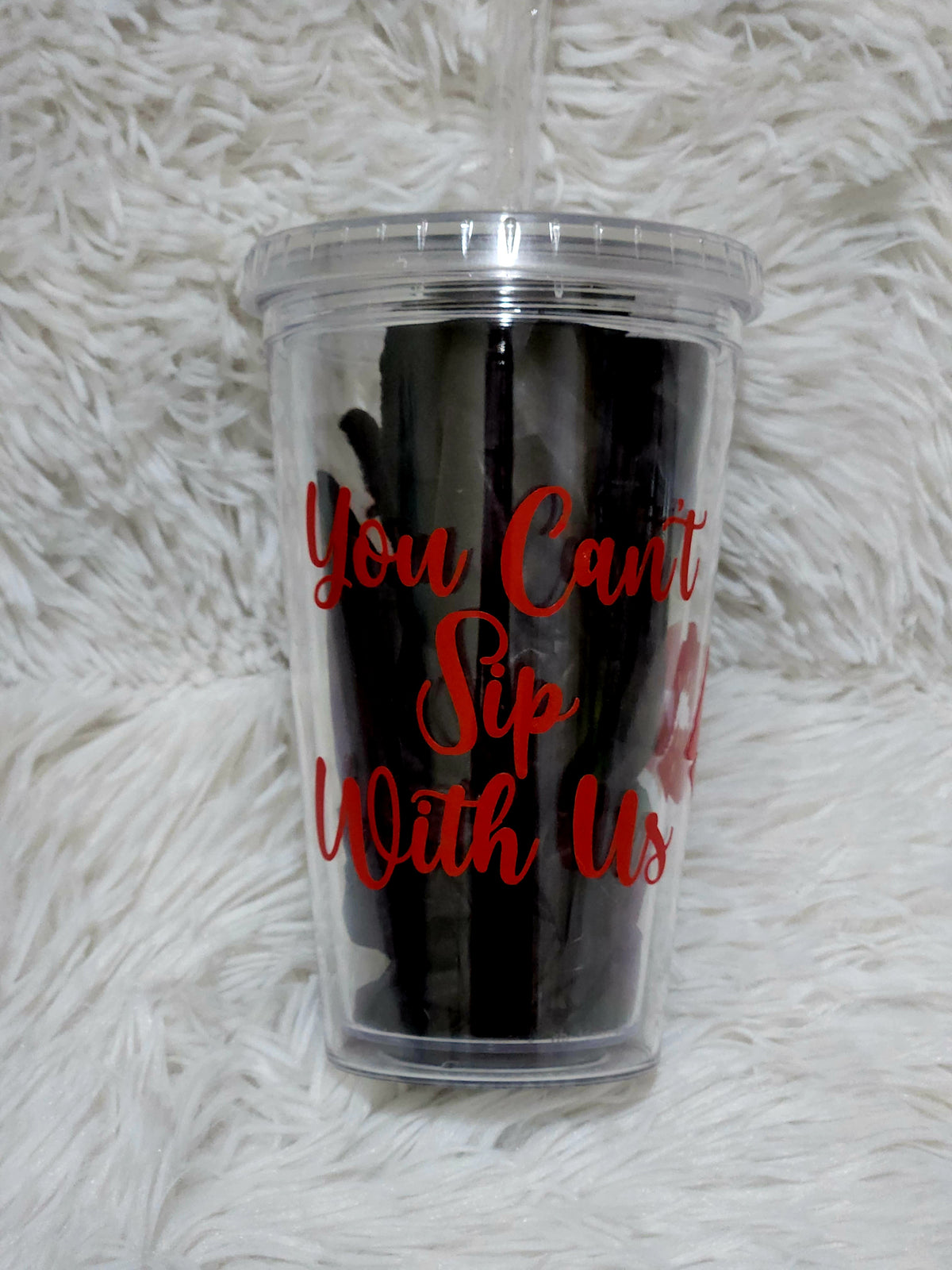 You cant sip with us