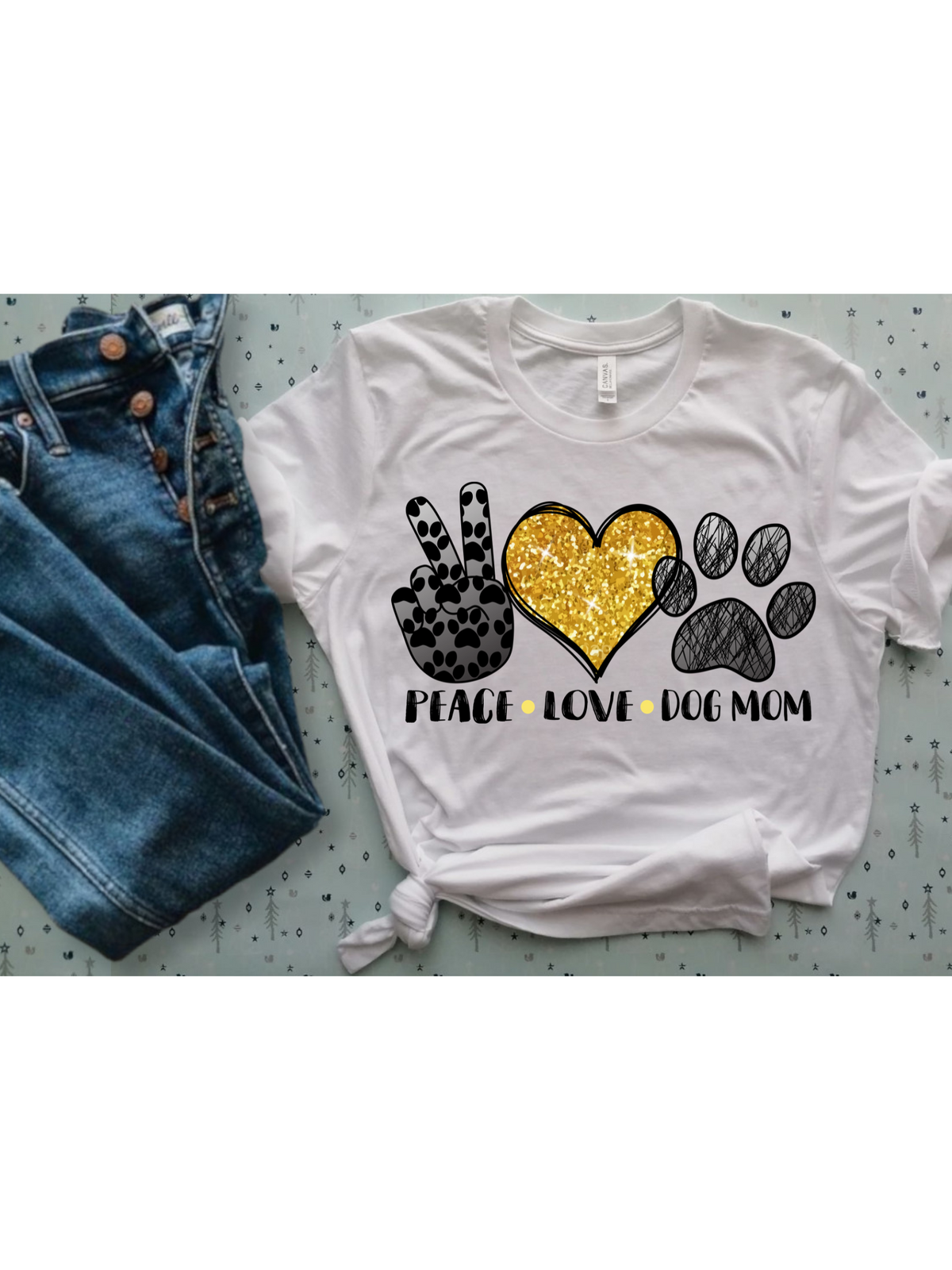 Peace,Love,Dog Mom